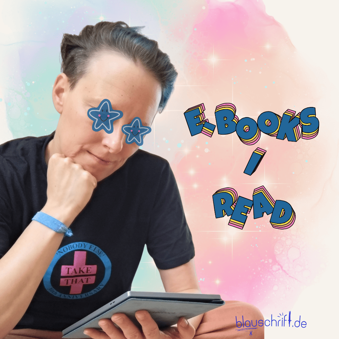 Alex sitzt im Schneidersitz und liest in ihrem E-Reader. Daneben steht in bunter Schrift auf buntem Hintergrund auf Englisch: "E-Books I read".